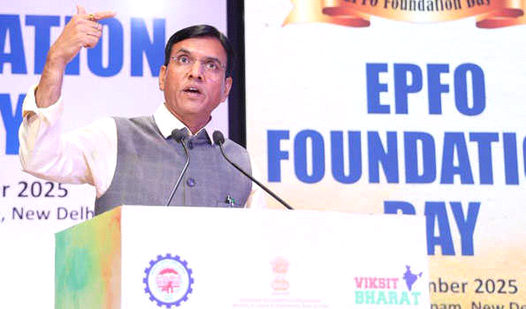 देश की श्रमिक शक्ति का विश्वास है ईपीएफओ : मांडविया